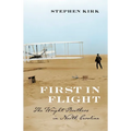 First in Flight: The Wright Brothers in North Carolina - Paperback