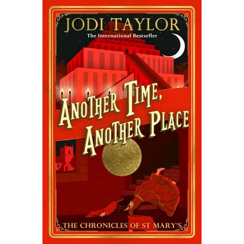 Another Time, Another Place: Chronicles of St Mary's 12 - Paperback