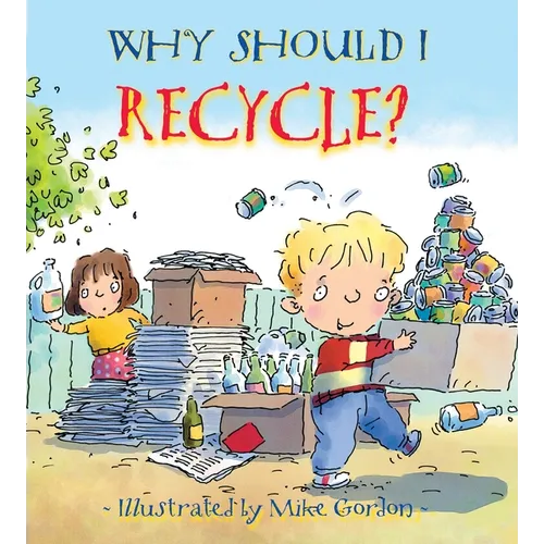 Why Should I Recycle? - Paperback
