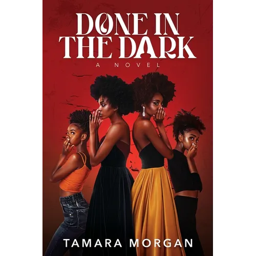 Done in the Dark - Paperback