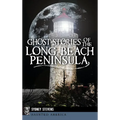 Ghost Stories of the Long Beach Peninsula