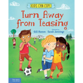 Turn Away from Teasing - Hardcover