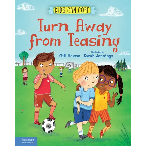 Turn Away from Teasing - Hardcover