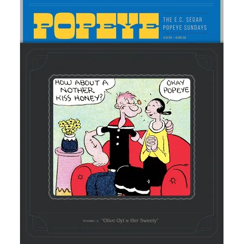 Popeye Volume 1: Olive Oyl & Her Sweety - Paperback