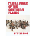 Tribal Wars of the Southern Plains