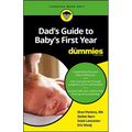 Dad's Guide to Baby's First Year for Dummies - Paperback