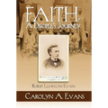 Faith, a Disciple's Journey - Hardcover