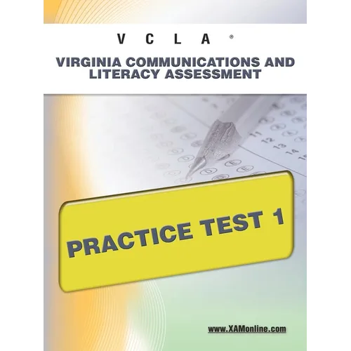 Vcla Virginia Communication and Literacy Assessment Practice Test 1 - Paperback