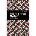 The Red House Mystery - Hardcover