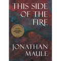 This Side of the Fire - Paperback