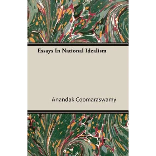Essays In National Idealism - Paperback