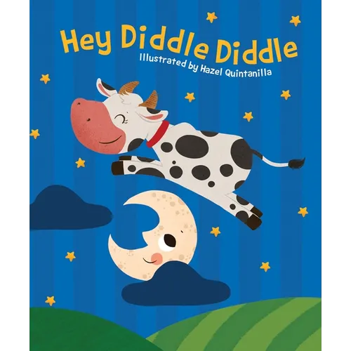Hey Diddle Diddle - Board Book