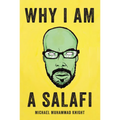 Why I Am a Salafi - Paperback