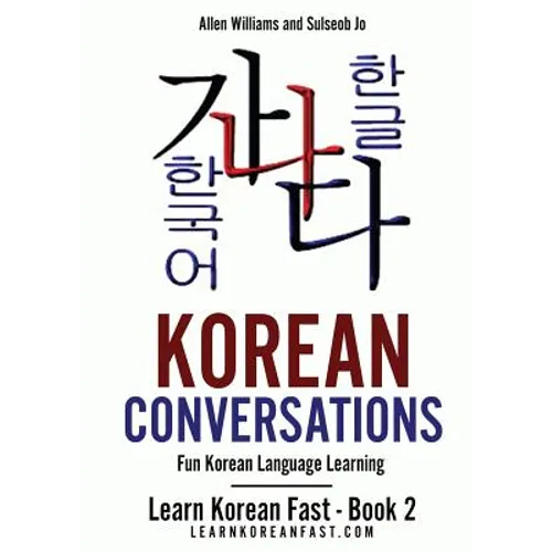 Korean Conversations: Fun Korean Language Learning - Paperback