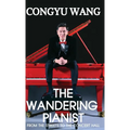 The Wandering Pianist - Hardcover