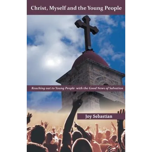 Christ, Myself and the Young People - Paperback