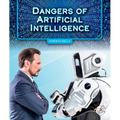 Dangers of Artificial Intelligence - Library Binding