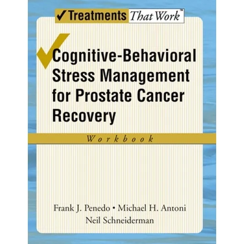 Cognitive-Behavioral Stress Management for Prostate Cancer Recovery - Paperback