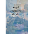 Angel Numbers Guide - Paperback