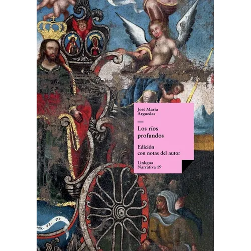 Los ríos profundos - Paperback