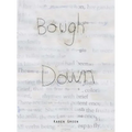 Bough Down - Hardcover