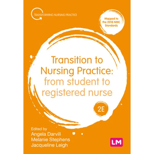 Transition to Nursing Practice: From Student to Registered Nurse - Paperback