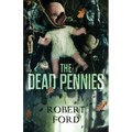 The Dead Pennies - Paperback