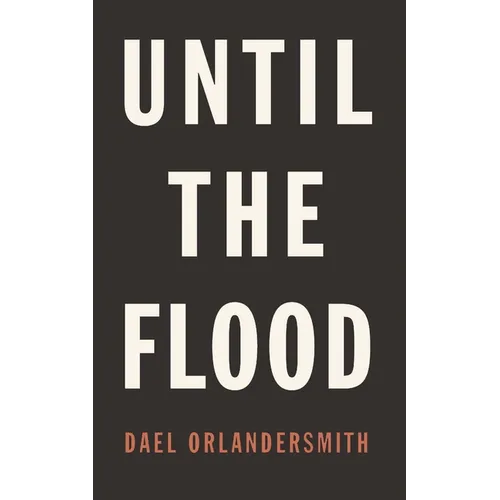 Until the Flood - Paperback