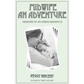 Midwife: An Adventure - Paperback
