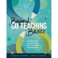 Beyond Co-Teaching Basics: A Data-Driven, No-Fail Model for Continuous Improvement - Paperback
