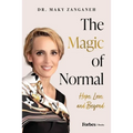 The Magic of Normal: Hope, Love and Beyond - Hardcover