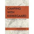 Camping with Kierkegaard - Hardcover