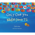 Only One You/Nadie Como Tu - Hardcover