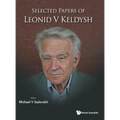Selected Papers of Leonid V Keldysh - Hardcover