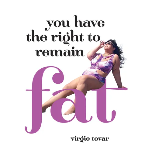 You Have the Right to Remain Fat - Paperback