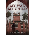 My War, My Child - Paperback