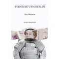 Fernsehturm Berlin - Paperback