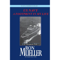 US Navy-A Footprint in My Life - Paperback