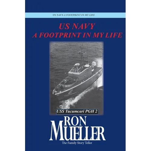 US Navy-A Footprint in My Life - Paperback