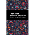 The City of Beautiful Nonsense - Paperback