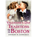 Valentine's Day Traditions in Boston - Paperback