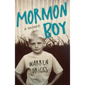Mormon Boy: A Memoir - Paperback