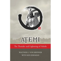 Atemi: The Thunder and Lightning of Aikido - Paperback