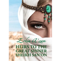Heirs to the Great Sinner Sheikh San'on - Paperback