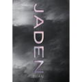Jaden (Jaded Series Book 3 Hardcover) - Hardcover