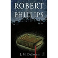 Robert Phillips - Paperback