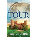 Tour: The Tour Series Book 1 - Hardcover