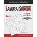 Samurai Sudoku Puzzle Book: 1000 Easy Sudoku Puzzles Overlapping into 200 Samurai Style - Paperback