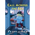 Call Across the Sea - Hardcover