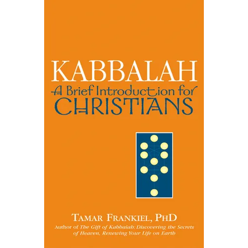 Kabbalah: A Brief Introduction for Christians - Paperback